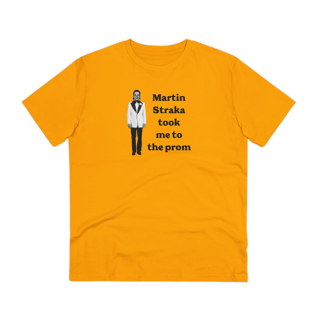 Martin Straka Took Me to the Prom Organic Unisex Tee