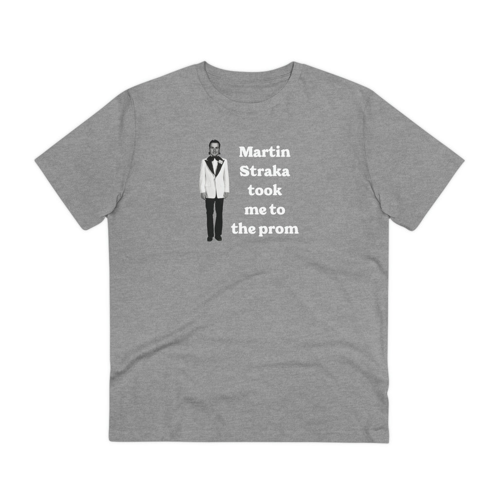 Martin Straka Took Me to the Prom Organic Unisex Tee