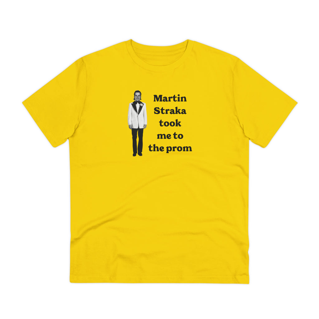 Martin Straka Took Me to the Prom Organic Unisex Tee