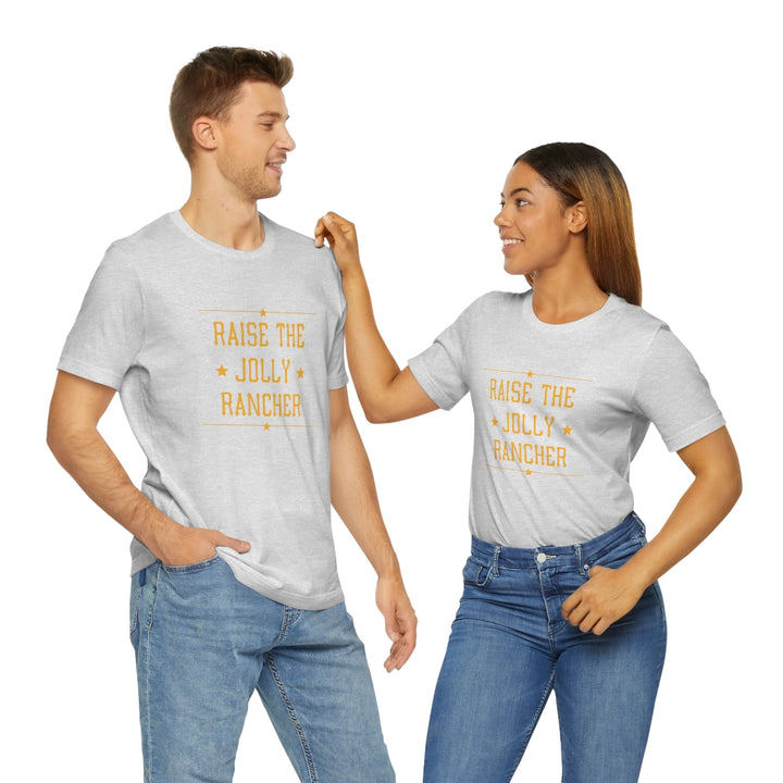 Raise the Jolly Rancher Short Sleeve Tee