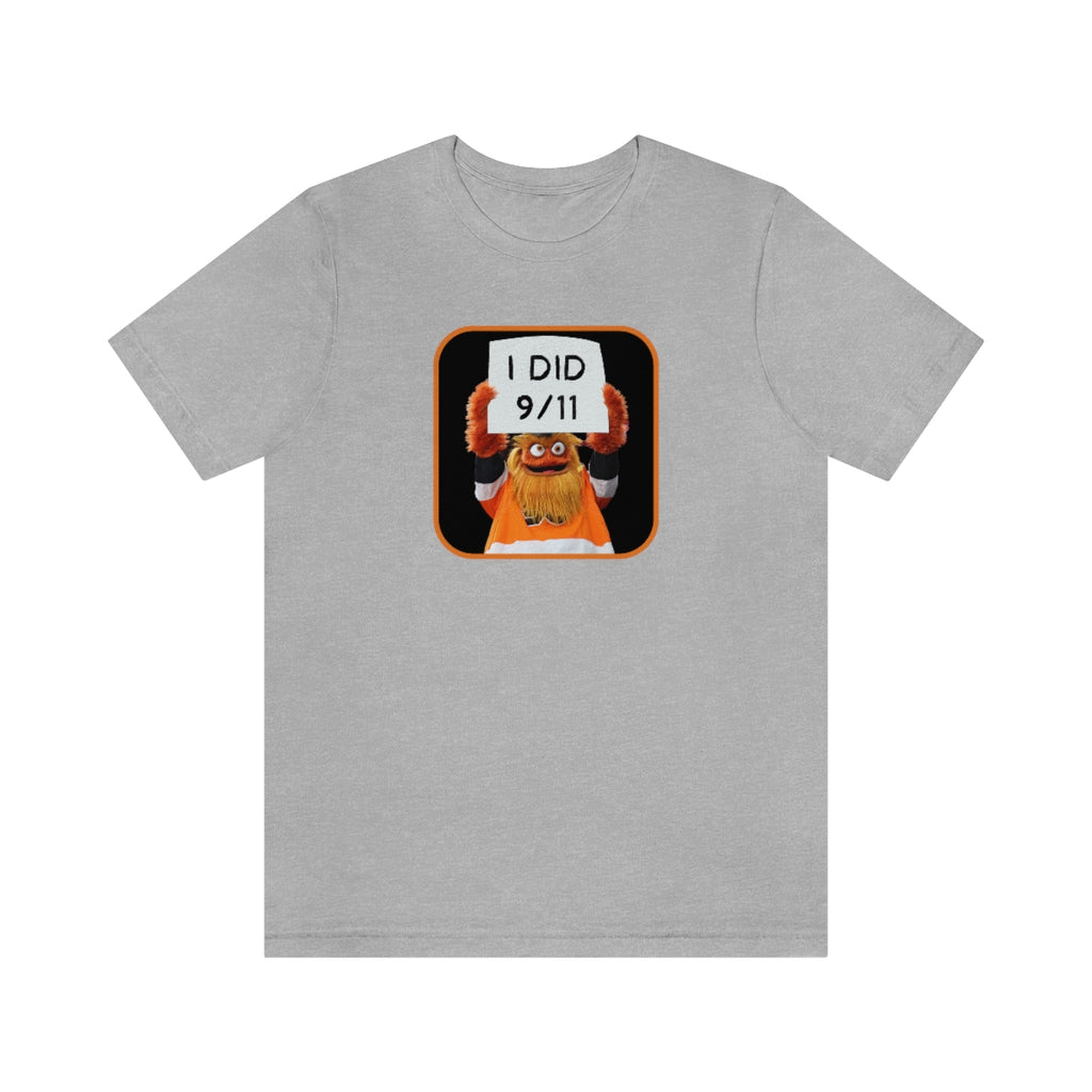 Gritty "I Did 9/11" Short Sleeve Tee