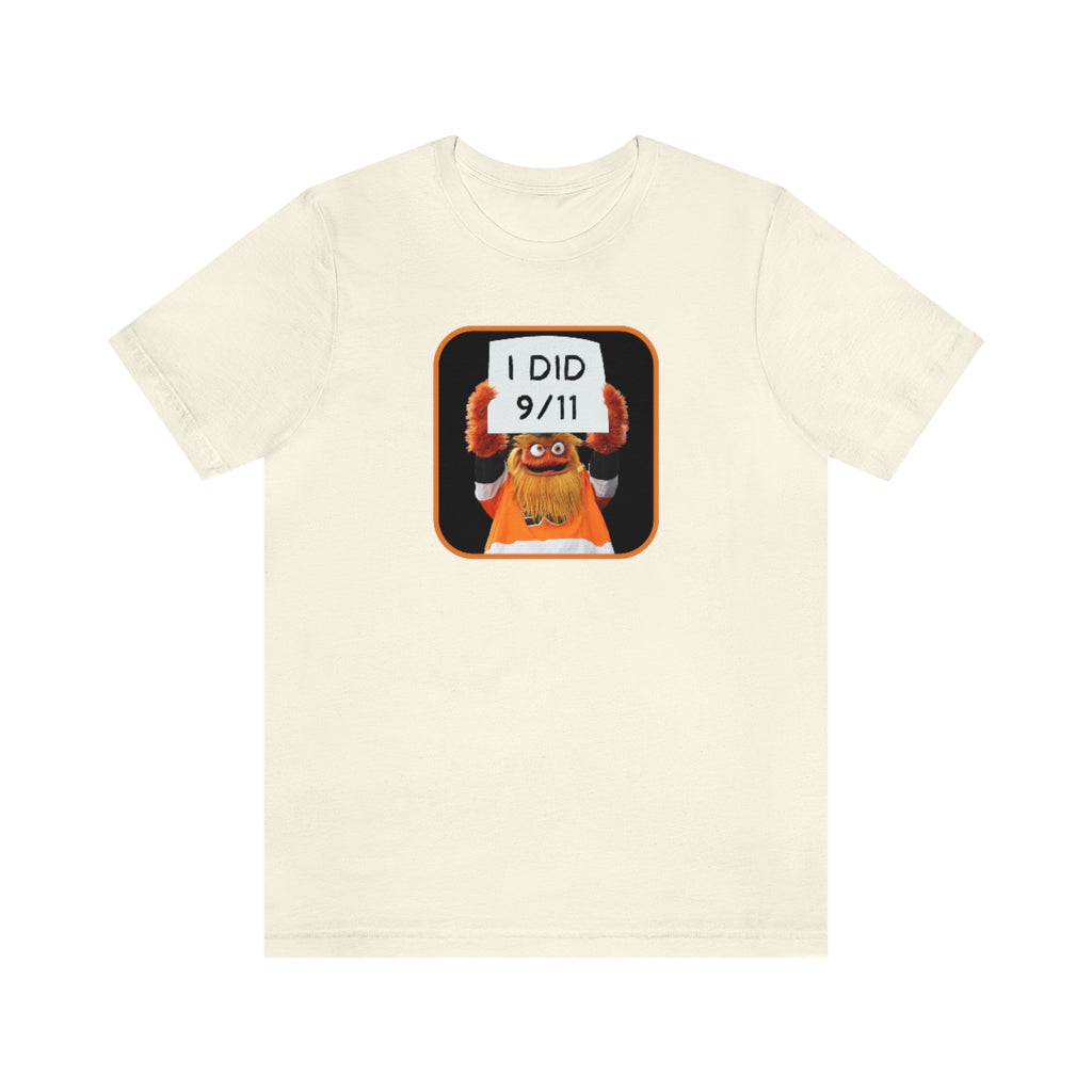 Gritty "I Did 9/11" Short Sleeve Tee