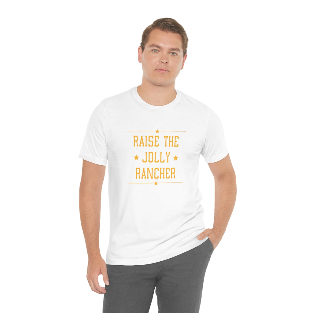 Printify Raise The Jolly Rancher Short Sleeve Tee - White / 3XL