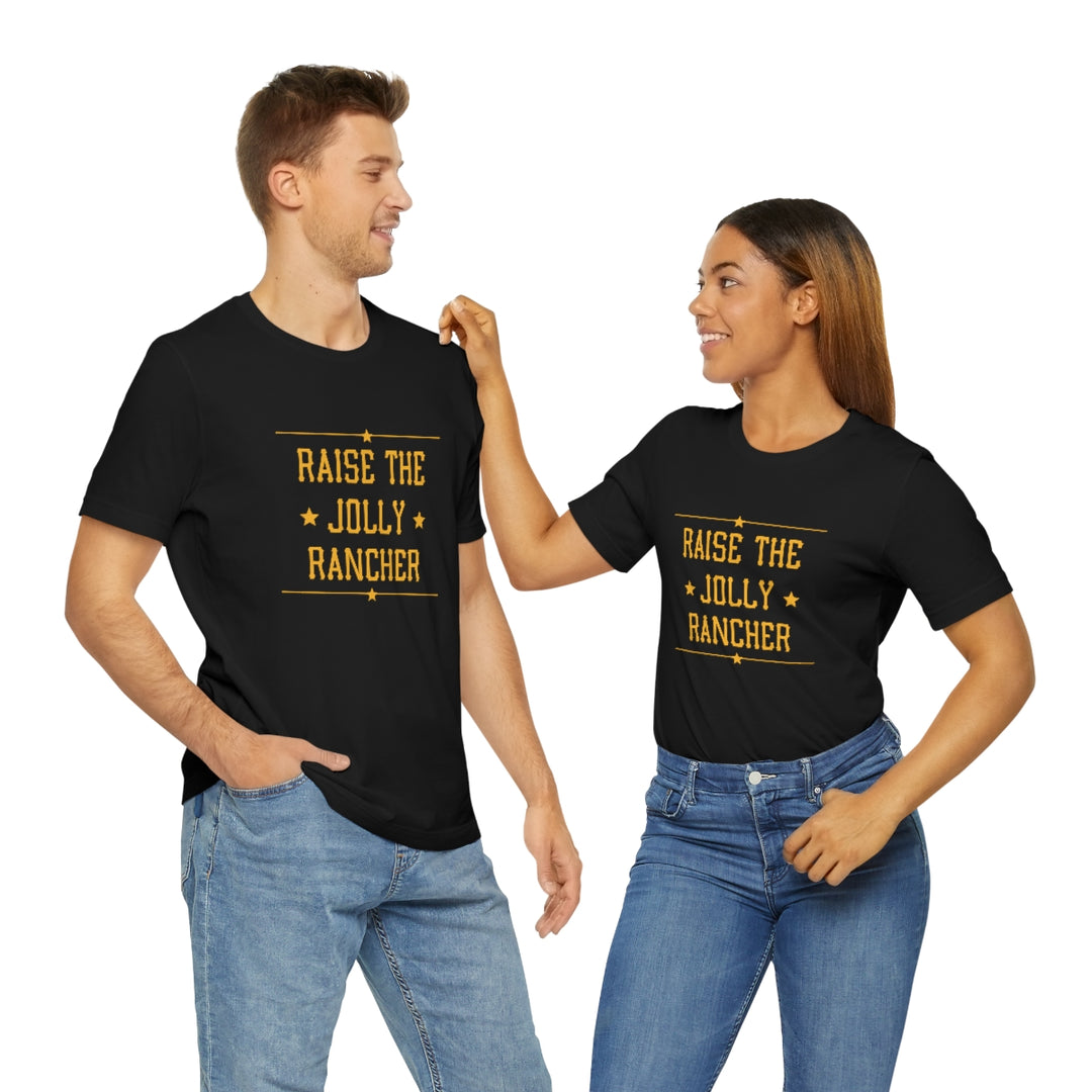 Raise the Jolly Rancher Short Sleeve Tee